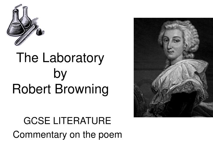 laboratory robert browning laboratory robert browning