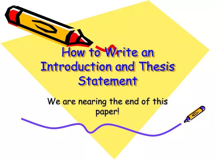 writing an introduction to a thesis paper writing an introduction to a thesis paper