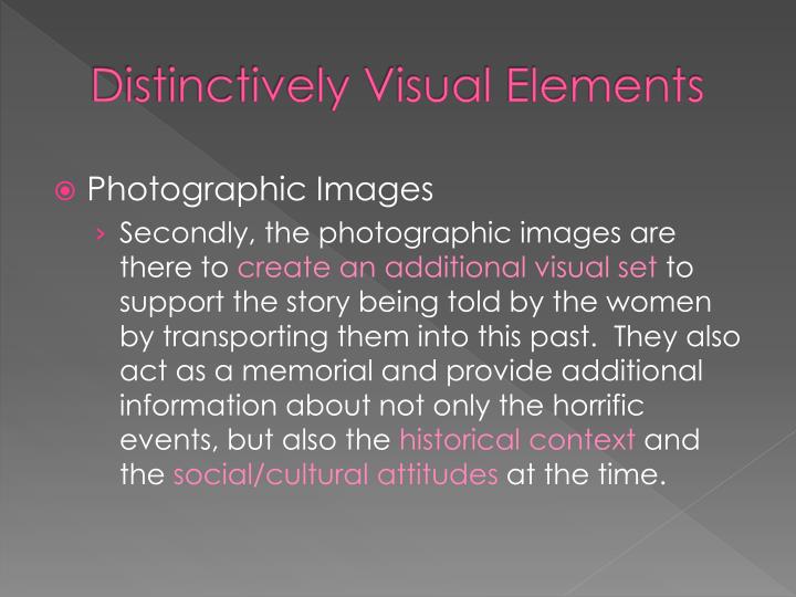 discuss how distinctively visual conveys distinctive discuss how distinctively visual conveys distinctive