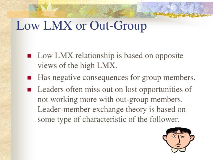 mba lmx theory Organizational behavior mba (friday) case study questions: 1 describe welch’s leadership style using (a) the ohio state dimensions, (b) the managerial grid, and (c) lmx theory. mba lmx theory Organizational behavior mba (friday) case study questions: 1 describe welch’s leadership style using (a) the ohio state dimensions, (b) the managerial grid, and (c) lmx theory.