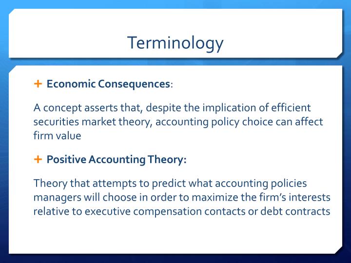 a positive theory of accounting policy Positive accounting theory tries to make good predictions of real world events and translate o actions such as which accounting policies firms will choose. a positive theory of accounting policy Positive accounting theory tries to make good predictions of real world events and translate o actions such as which accounting policies firms will choose.