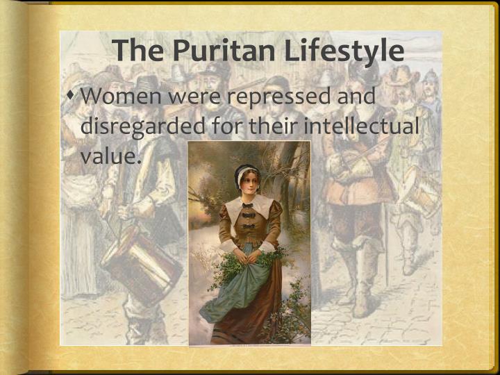 puritans lifestyle puritans lifestyle