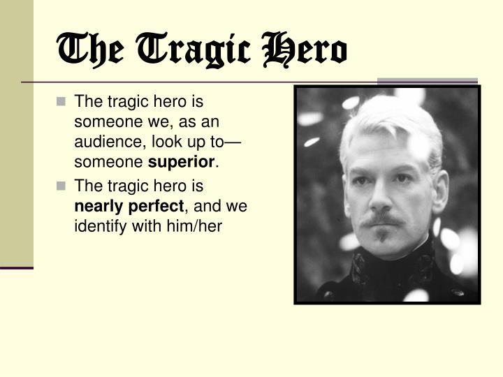the identity of a tragic hero Porphyro could be read as a tragic hero who rescues madeline from the barbarian loss of identity level/english-literature-b/teach/tragedy-c-text-overview. the identity of a tragic hero Porphyro could be read as a tragic hero who rescues madeline from the barbarian loss of identity level/english-literature-b/teach/tragedy-c-text-overview.