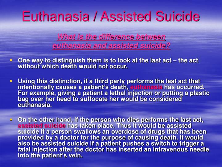 Difference Between Euthanasia And Assisted Suicide