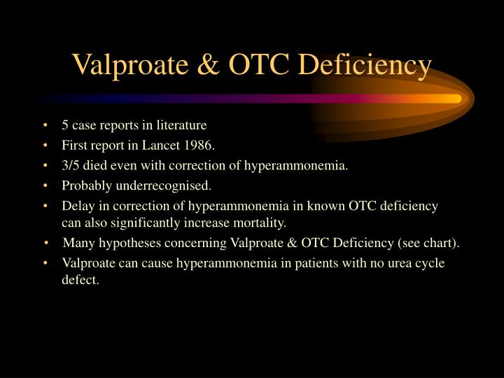ornithine transcarbamylase deficiency Ornithine transcarbamylase (otc) deficiency is the most common disorder of the urea cycle males usually present in the neonatal period with massively elevated. ornithine transcarbamylase deficiency Ornithine transcarbamylase (otc) deficiency is the most common disorder of the urea cycle males usually present in the neonatal period with massively elevated.