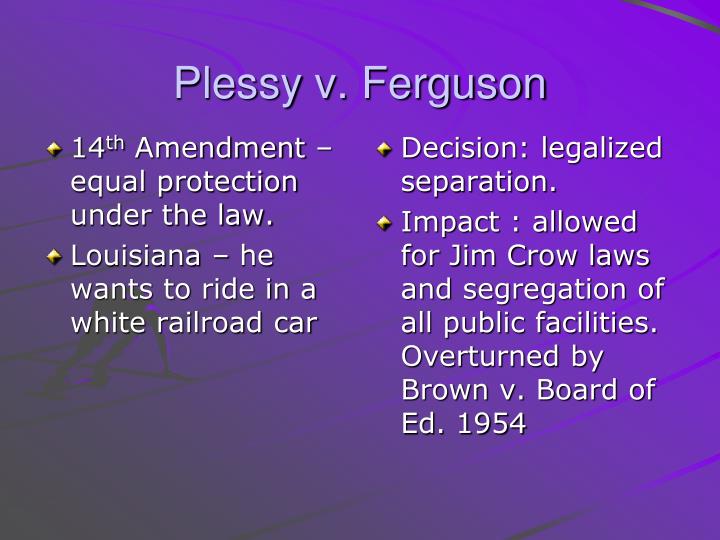 Plessy vs ferguson essay