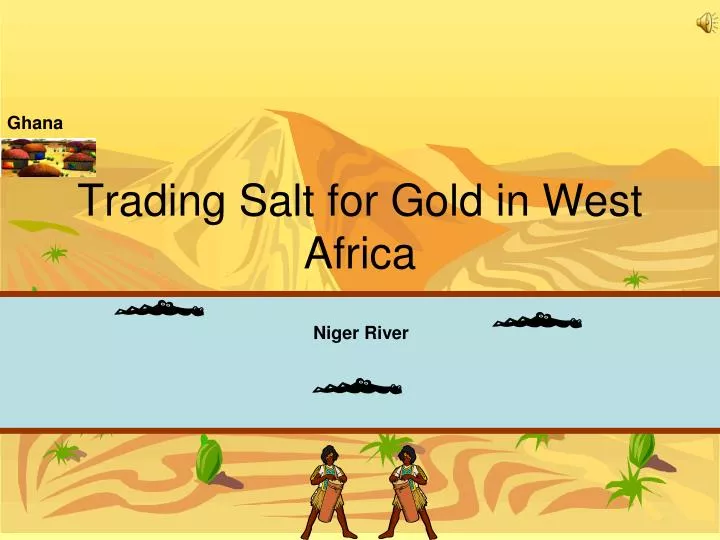 Gold Trade To Africa Western 32