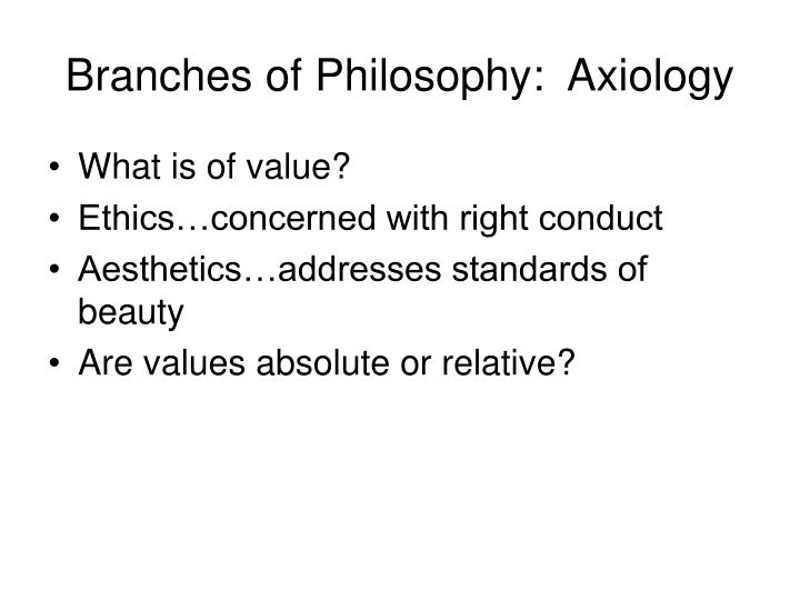 idealism and axiology idealism and axiology