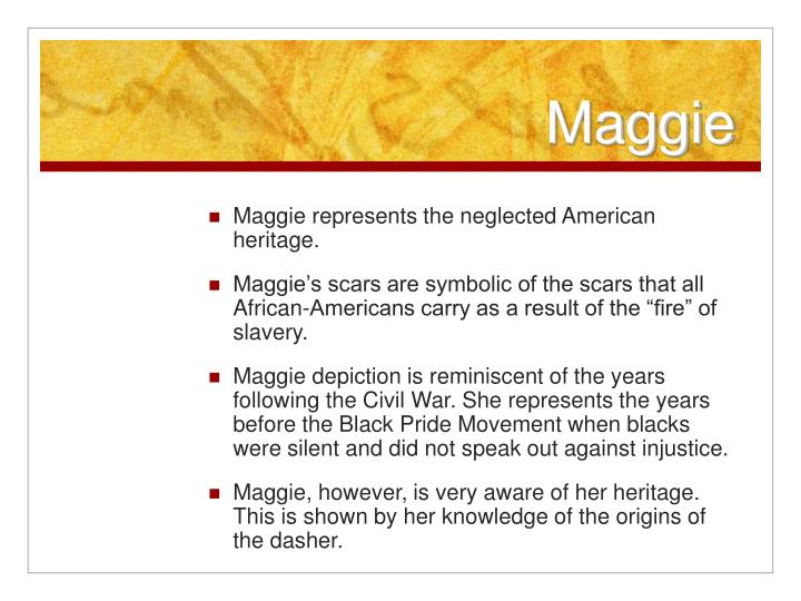 Maggie everyday use