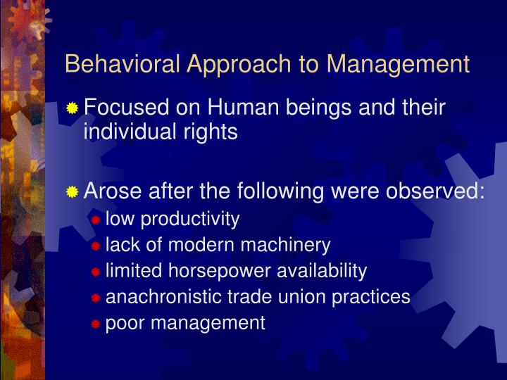 PPT Theories Of Management PowerPoint Presentation ID 1199351 what-is-behavioural-approach-6-features-assumptions-use-limitations