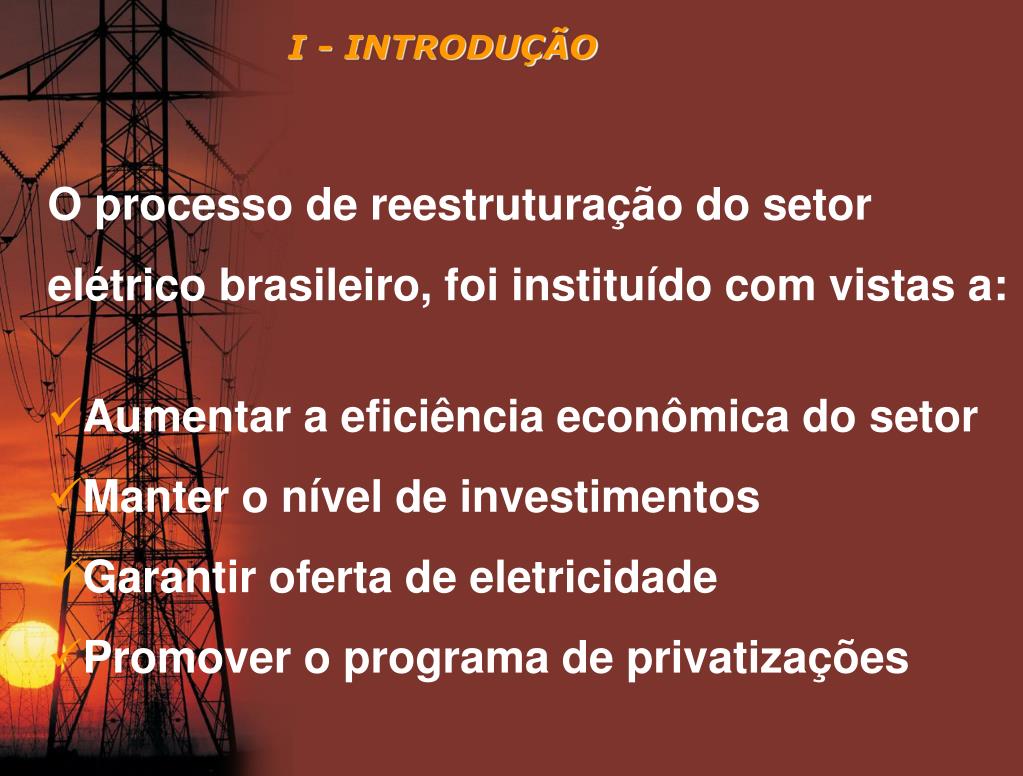 PPT Seminário Internacional Reestruturação e Regulação do Setor de