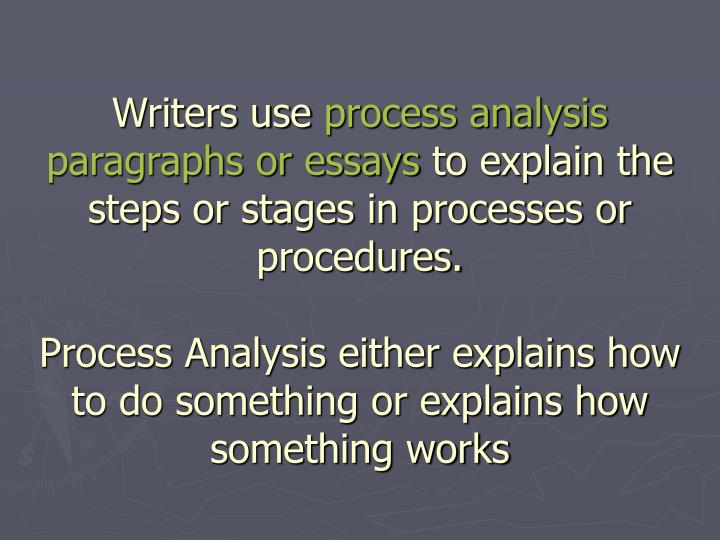 process analysis essay powerpoint process analysis essay powerpoint