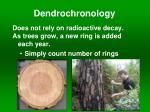 Is dendrochronology absolute or relative dating