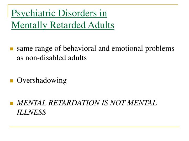 problems that mentally retarded adults face problems that mentally retarded adults face