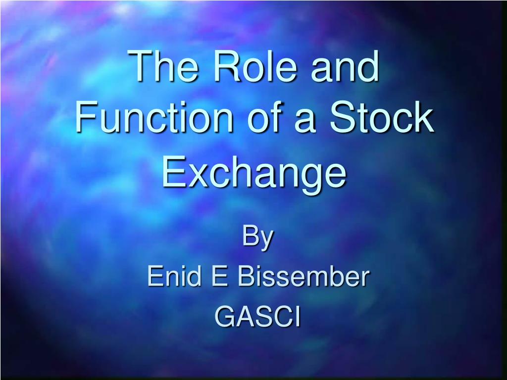 roles and functions of nairobi stock exchange market