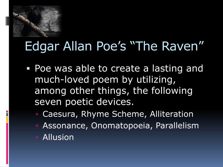 figurative language the raven edgar allen poe Free essay: analysis of the raven by edgar allen poe the nineteenth century poet edgar allen poe makes use of several literary devices in. figurative language the raven edgar allen poe Free essay: analysis of the raven by edgar allen poe the nineteenth century poet edgar allen poe makes use of several literary devices in.
