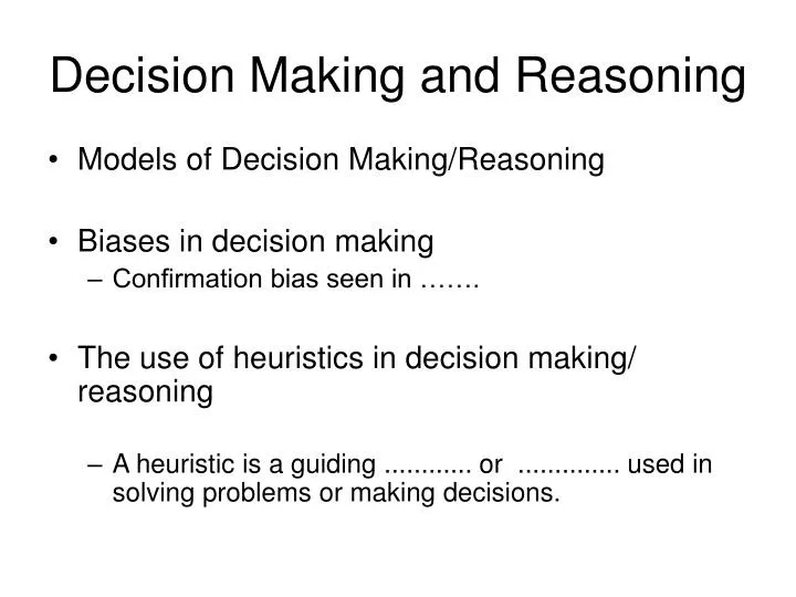 Ppt Decision Making And Reasoning Powerpoint Presentation Free