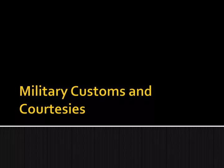 customs and courtesies essay customs and courtesies essay