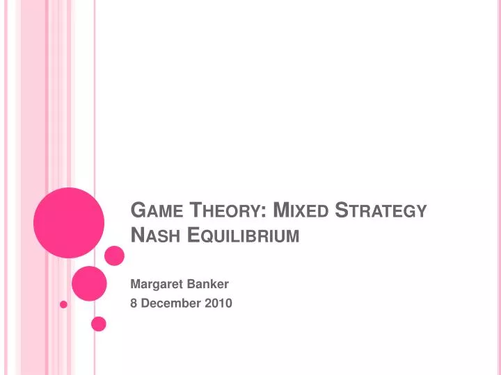 Using Game Theory To Shape Strategy