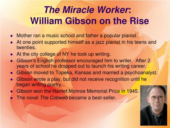 the miracle worker william gibson