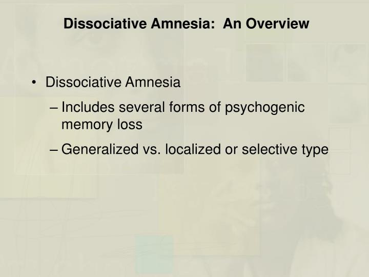 selective dissociative amnesia selective dissociative amnesia