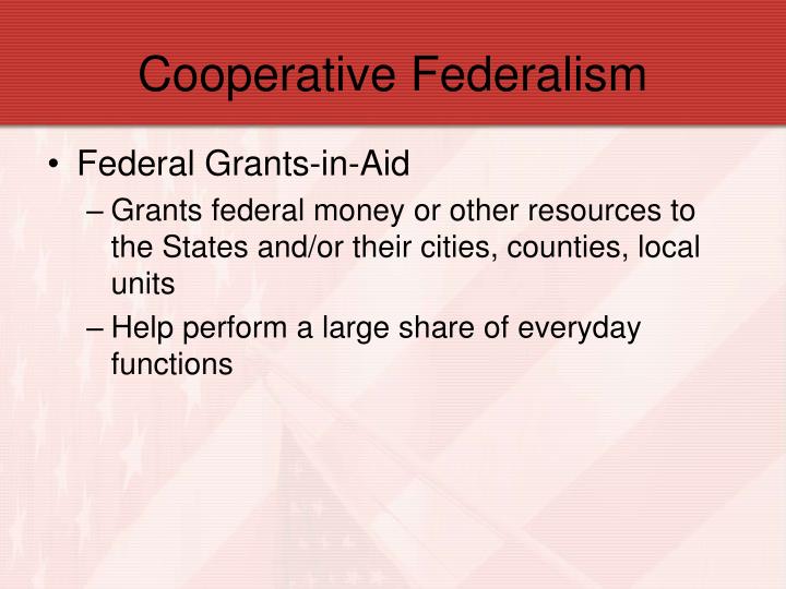 cooperative federalism is also known as cooperative federalism is also known as