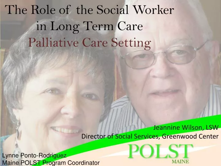 Roles For Long Term Care