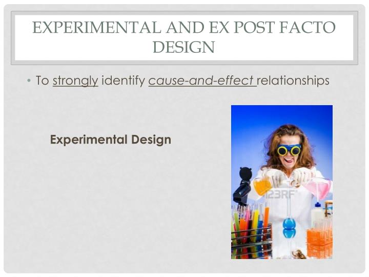 PPT - Experimental And Ex Post Facto Designs PowerPoint Presentation ...