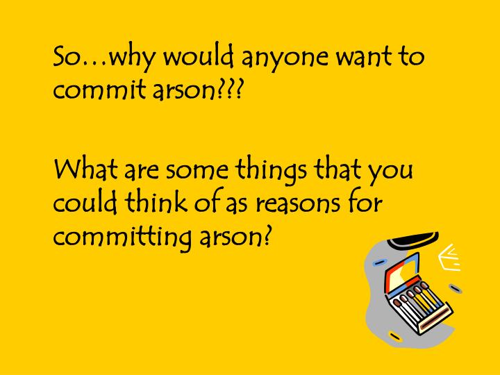 ppt-arson-powerpoint-presentation-id-1447833