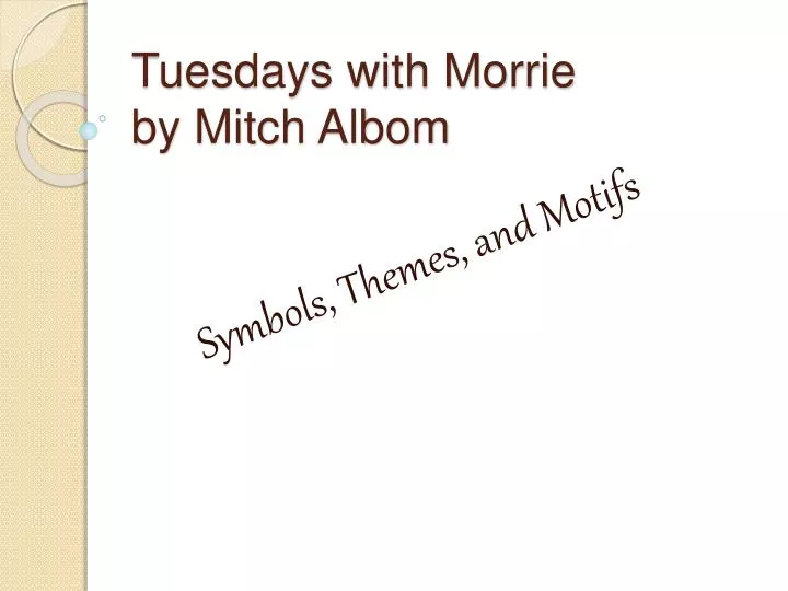 a report of the book tuesdays with morrie a report of the book tuesdays with morrie