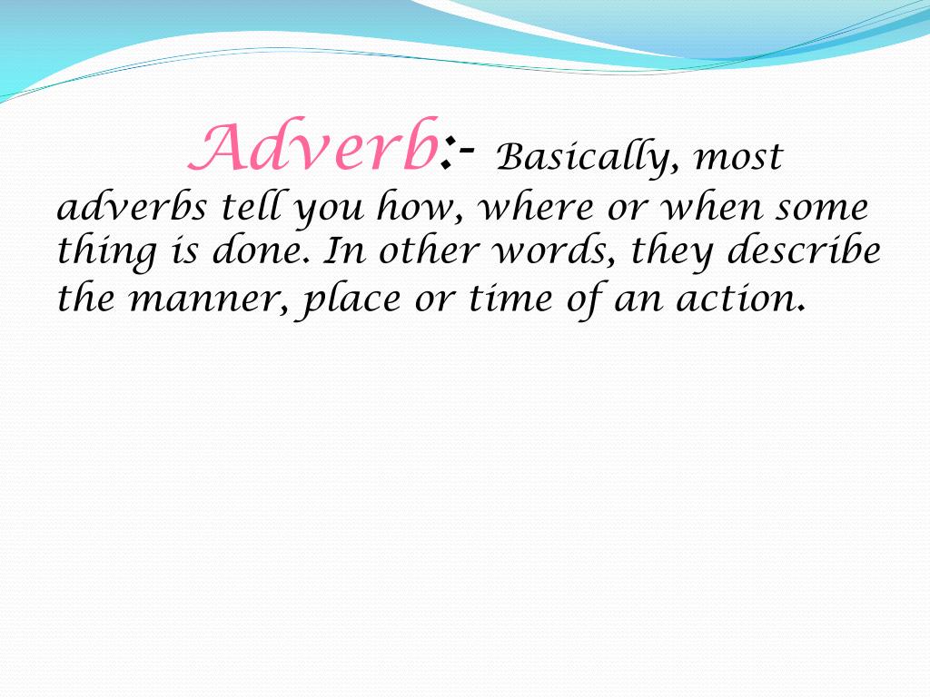 what does an adverb describe