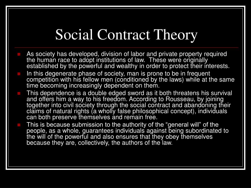 The Theory Of The Social Contract Theory