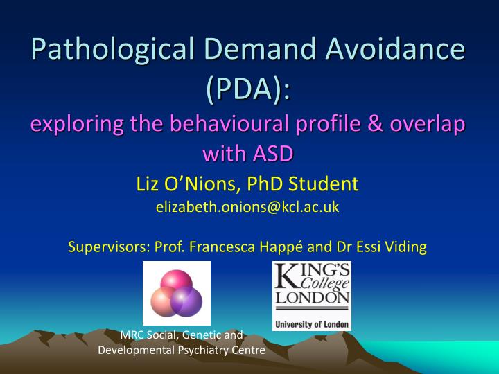 PPT Pathological Demand Avoidance (PDA) exploring the behavioural