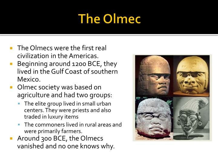 a report about new findings of olmec in mesoamericas fist civilization Study on the olmec culture print the olmec civilization is considered to be the first known ordered civilization to arise in mesoamerica it was also the first. a report about new findings of olmec in mesoamericas fist civilization Study on the olmec culture print the olmec civilization is considered to be the first known ordered civilization to arise in mesoamerica it was also the first.
