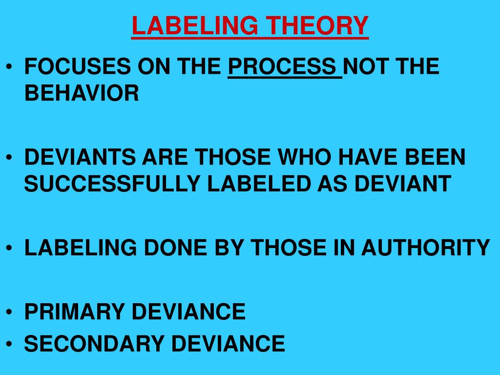 Labeling theorists