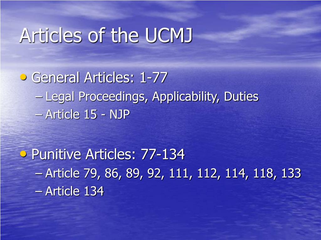 articles connected with the particular ucmj articles regarding the particular ucmj