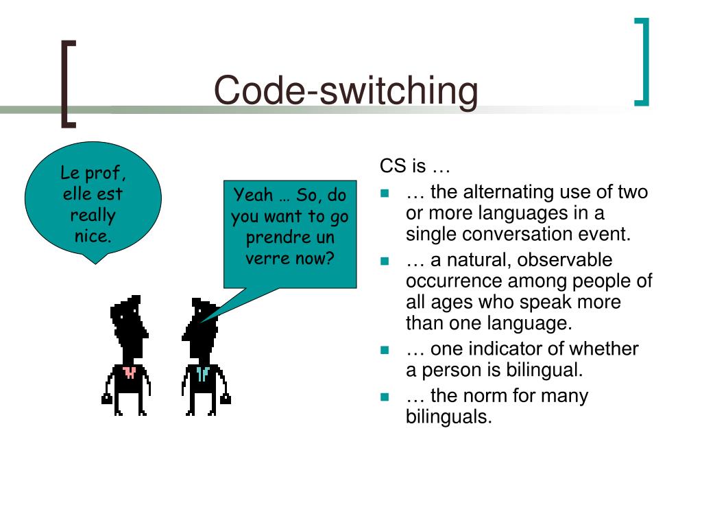 Benefits Of Code Switching