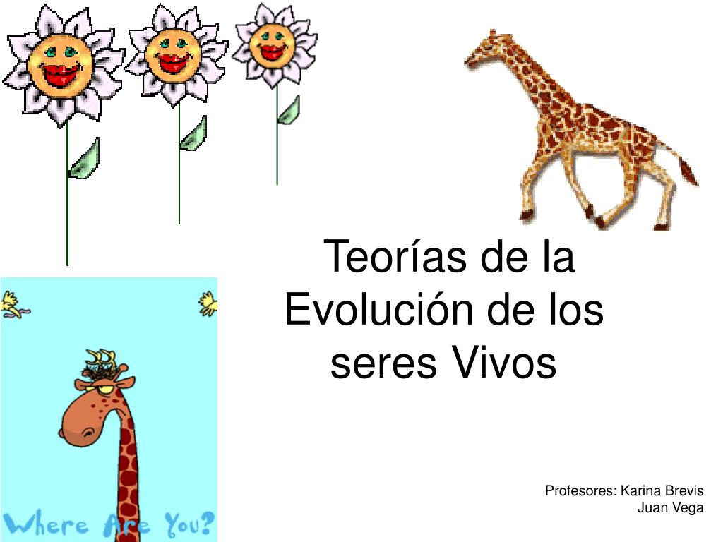 PPT Teorías de la Evolución de los seres Vivos PowerPoint