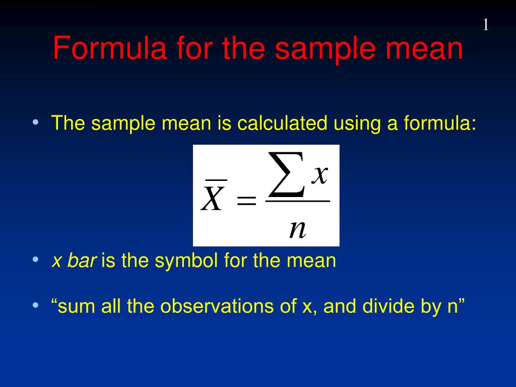 PPT Formula for the sample mean PowerPoint Presentation ID225670