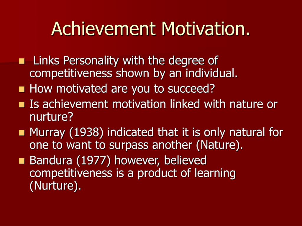 What Is Achievement Motivation Ap Psychology