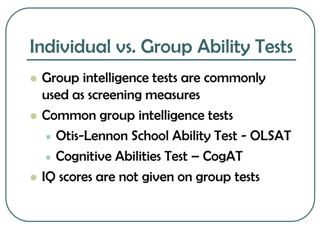 the most widely used individually administered iq test is the
