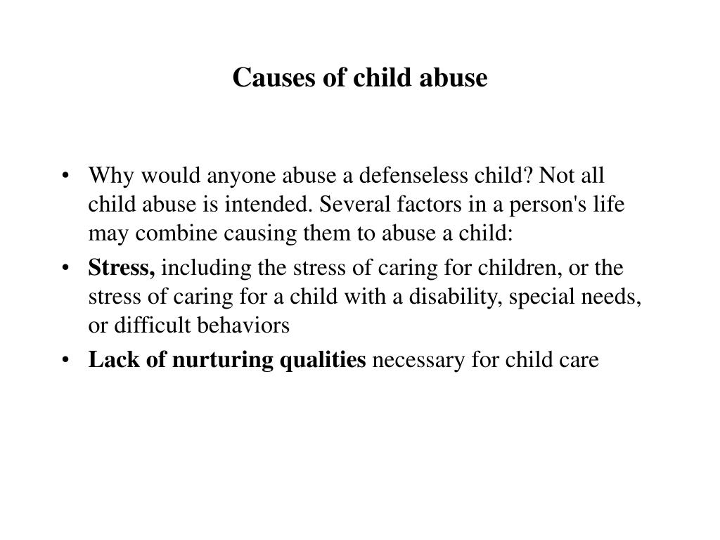 The Causes and Effects of Child Abuse