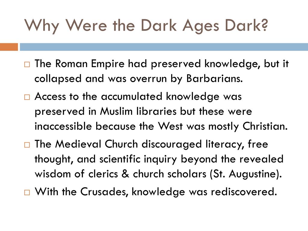 Were the dark ages really dark essay