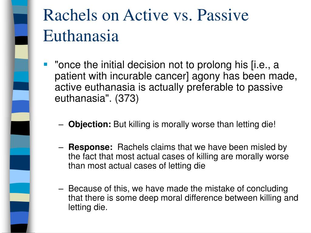 Euthanasia And Passive And Active Euthanasia