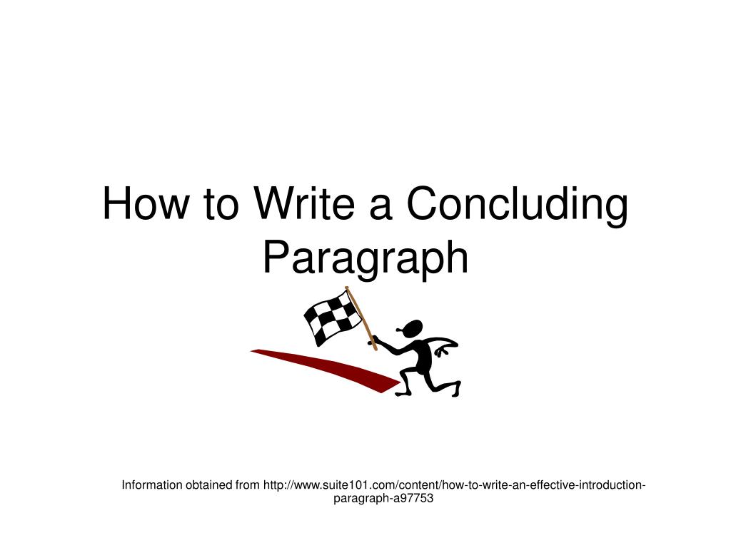 PPT How To Write A Concluding Paragraph PowerPoint Presentation ID 