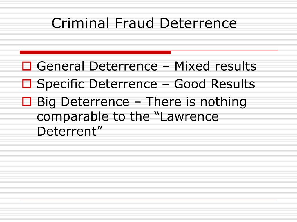 Prevention and deterrence   association of certified fraud 