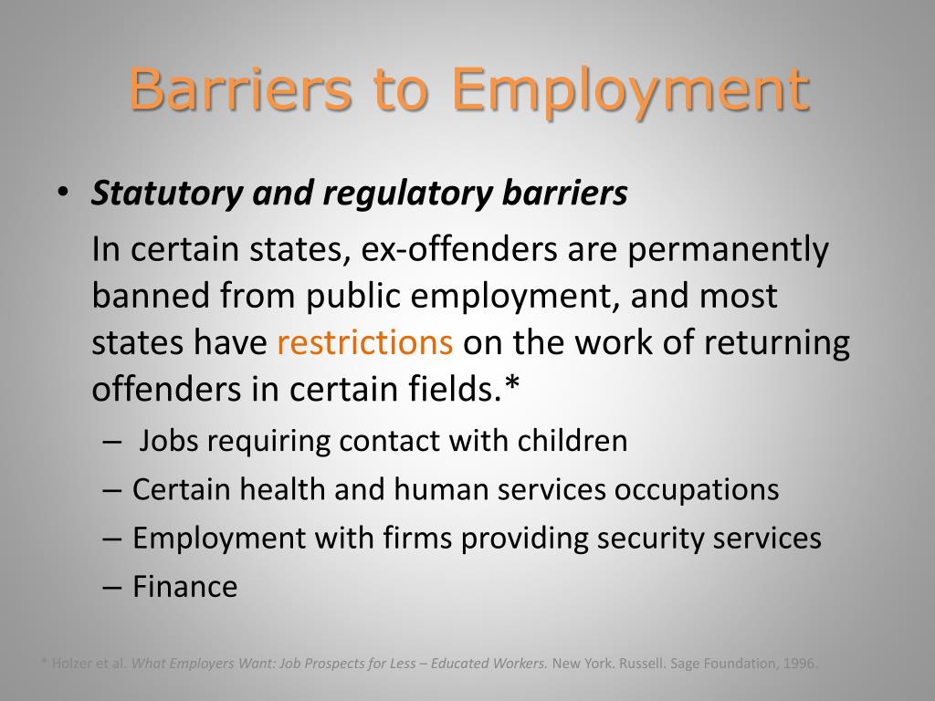 Employment Barriers of Ex Offenders