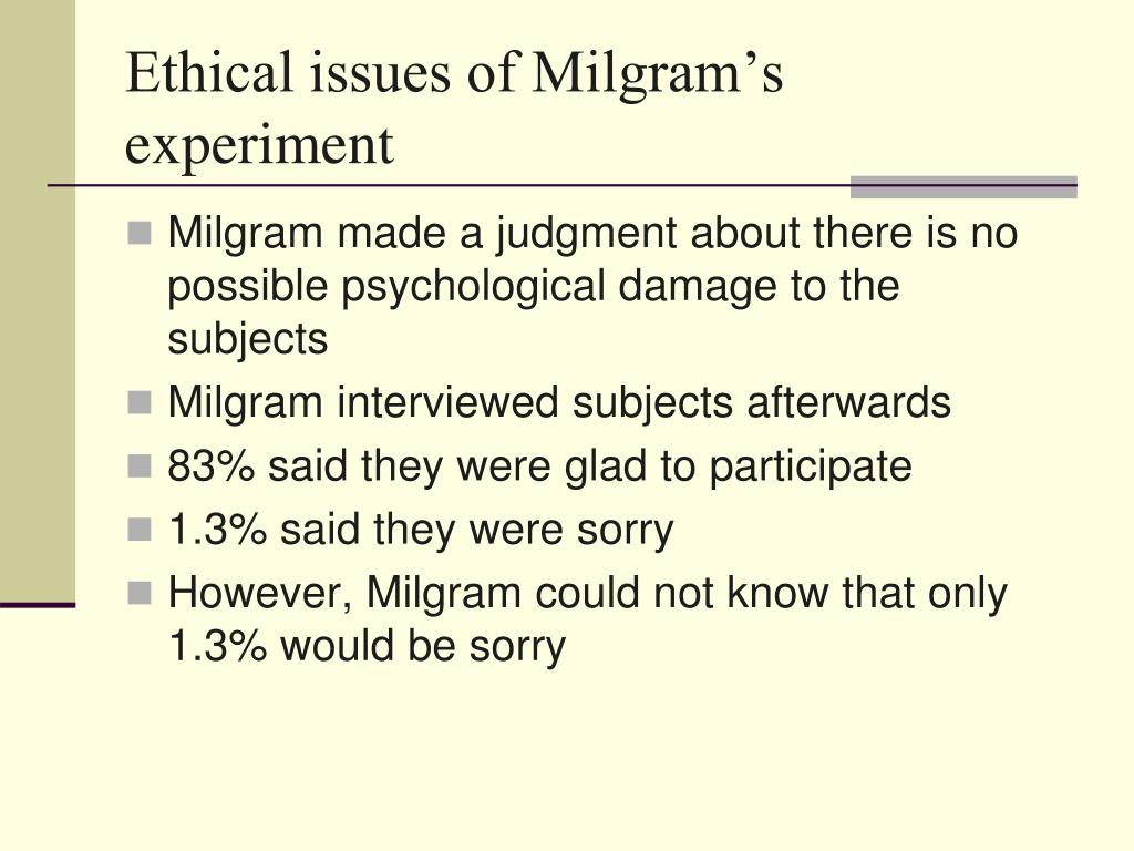 Was the milgram experiment ethical