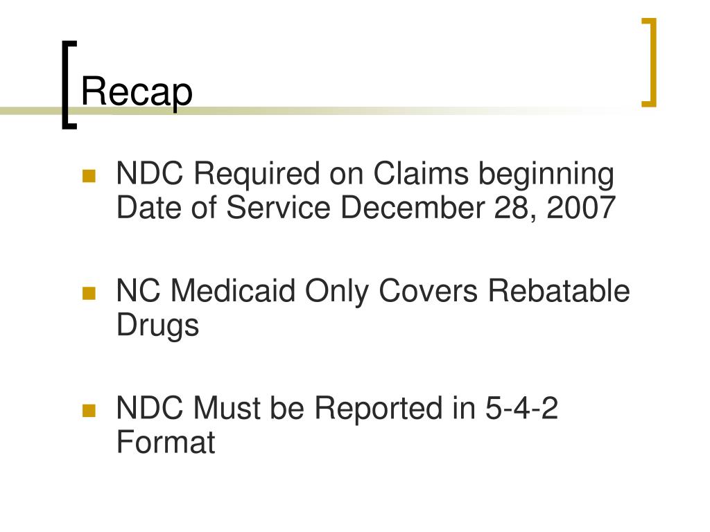 PPT NC Medicaid National Drug Code (NDC) Seminar PowerPoint