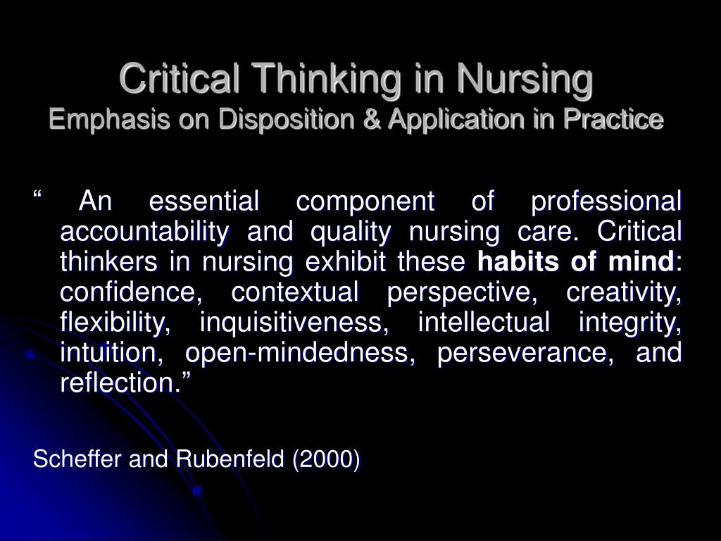 critical thinkers Critical thinking is a key skill desired by many employers it's the ability to use intensive thought processes to thoroughly analyze questions or situations. critical thinkers Critical thinking is a key skill desired by many employers it's the ability to use intensive thought processes to thoroughly analyze questions or situations.
